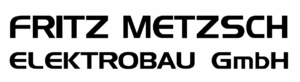 Fritz Metzsch Elektrobau GmbH